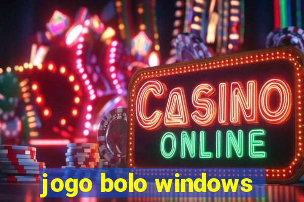 jogo bolo windows